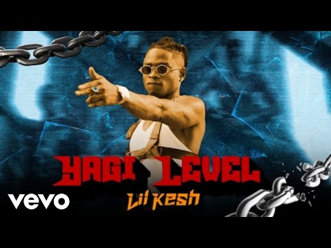 Lil Kesh – Yagi Level